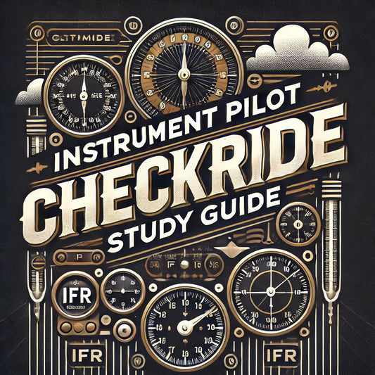 Instrument Checkride Study Guide - Airlines on Autopilot